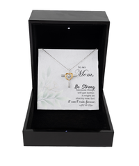 Load image into Gallery viewer, Unavailable--To My Mom Be Strong Cross Dancing
