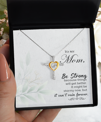 Load image into Gallery viewer, Unavailable--To My Mom Be Strong Cross Dancing
